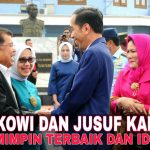 Jokowi – JK pasangan Ideal.  Terbaik