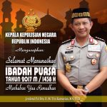 Kapolri Jenderal Polisi Tito Karnavian Mengucapkan Selamat Menjalankan Ibadah Puasa 2017 M / 1438 H